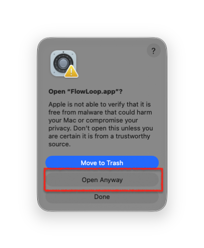 macOS asks whether to open FlowLoop.app, with the Open Anyway confirmation button outlined in red.